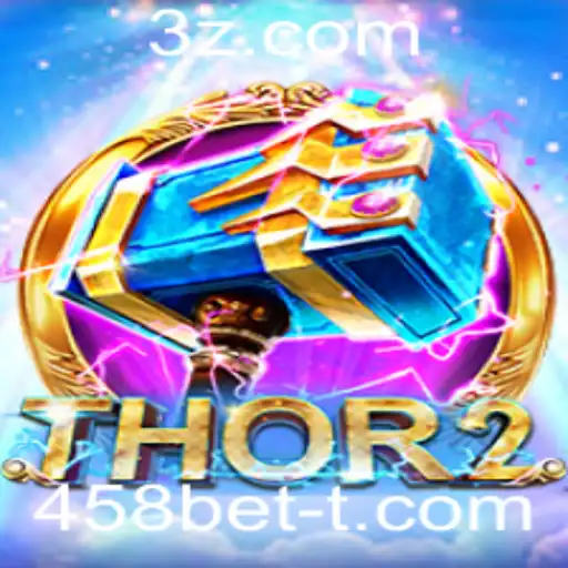 Thor2: Explorando o Universo do Jogo com 458bet
